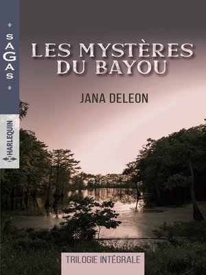 cover image of Les mystères du Bayou